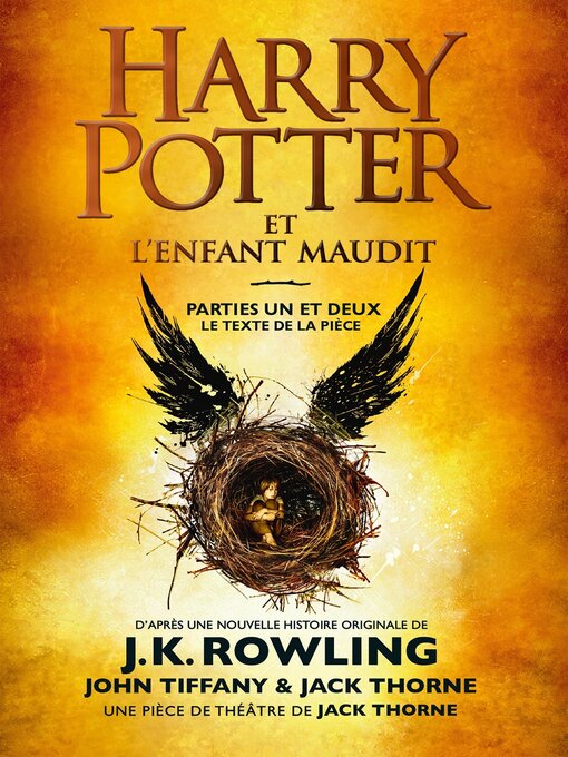 Title details for Harry Potter et l'Enfant Maudit - Parties Un et Deux by J. K. Rowling - Available